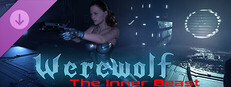 Werewolf: The Inner Beast - Unrated