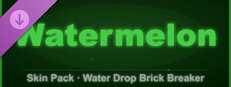 Water Drop Brick Breaker - Watermelon Skin Pack