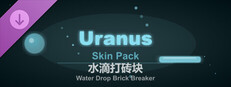 Water Drop Brick Breaker - Uranus Skin Pack