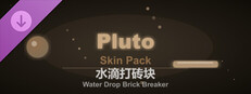 Water Drop Brick Breaker - Pluto Skin Pack
