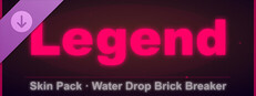 Water Drop Brick Breaker - Legend Skin Pack