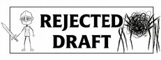 Rejected Draft