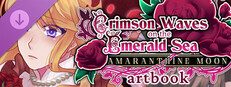 Crimson Waves on the Emerald Sea: Amaranthine Moon Artbook