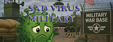 Sad Virus Military