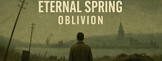 Eternal Spring: Oblivion