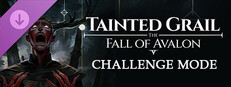 Tainted Grail: The Fall of Avalon - Challenge Mode DLC
