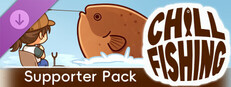 Chill Fishing - Supporter Pack
