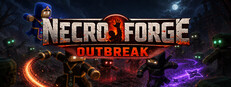 Necroforge: Outbreak
