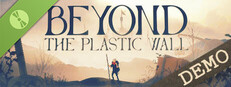 Beyond The Plastic Wall Demo