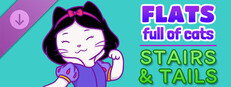 Flats Full of Cats: Stairs & Tails