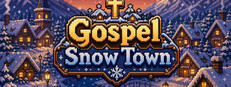 福音雪镇 Gospel Snow Town