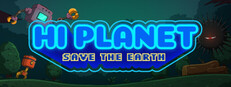 Hi Planet Save The Earth