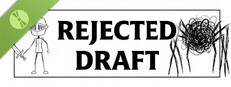 Rejected Draft Demo