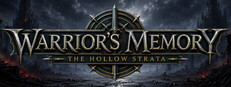 Warrior's Memory The Hollow Strata