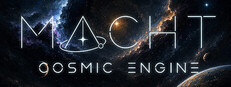 Macht: Cosmic Engine