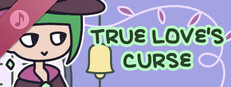TRUE LOVE'S CURSE Soundtrack