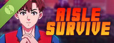 Aisle Survive Demo