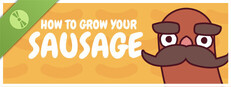 How to Grow Your Sausage Demo