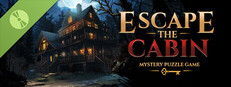 ESCAPE: The Cabin Demo