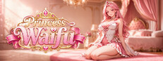 Princess Waifu