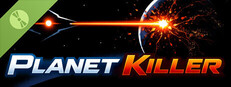Planet Killer Demo