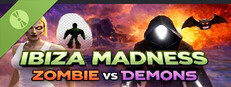 Ibiza Madness: Zombie vs Demons Demo