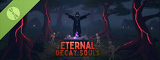Eternal Decay Souls Demo