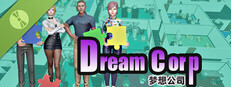 Dream Corp Demo
