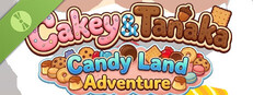Cakey & Tanaka : CandyLand Adventure Demo