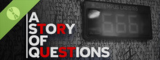 A Story of Questions: Prologue