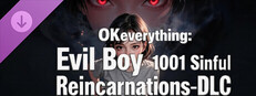 OKeverything:Evil Boy 1001 Sinful Reincarnations-DLC
