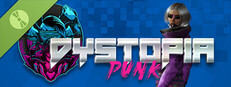 Dystopia Punk Demo