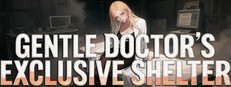 Gentle Doctor's Exclusive Shelter