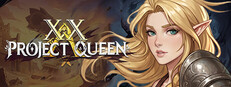 Project XX Queen