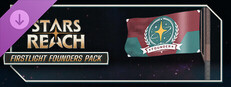 Stars Reach - Firstlight Founders Pack