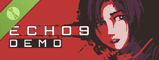 Echo 9 Demo