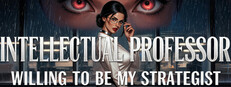 Intellectual Professor Willing to Be My Strategist