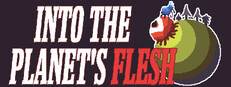 Into the Planet's Flesh Playtest
