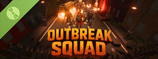 Outbreak Squad Demo