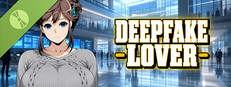 Deepfake Lover Demo