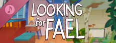 Looking For Fael Soundtrack