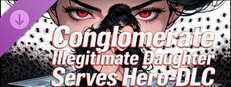 Conglomerate Illegitimate Daughter Serves Hero-DLC