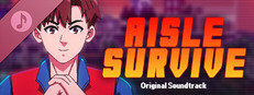 Aisle Survive Soundtrack