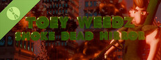 Toey Weedz Smoke Dead Mirror Demo
