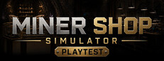 Miner Shop Simulator Playtest