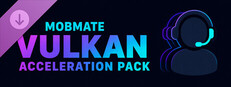 MobMate Vulkan Acceleration Pack