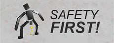 Safety First!