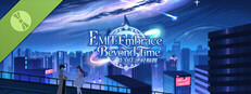 EMIT:Embrace Beyond Time Demo