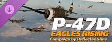 DCS: P-47D - Eagles Rising Campaign by Reflected Simulations