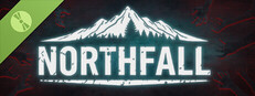 Northfall Demo